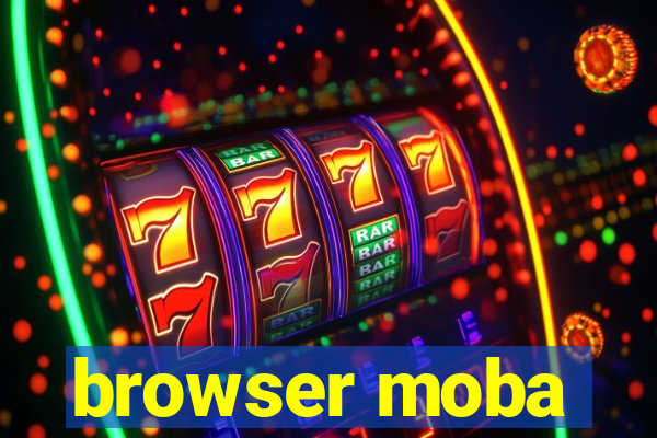 browser moba