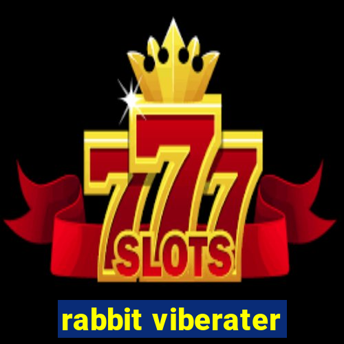 rabbit viberater