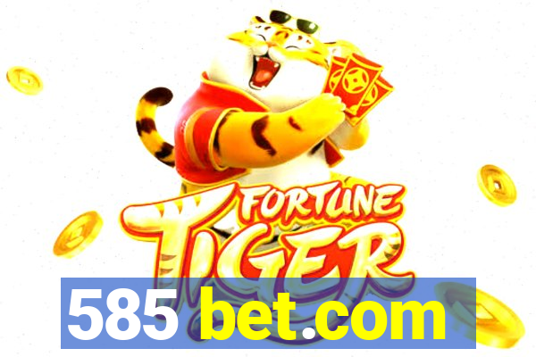 585 bet.com