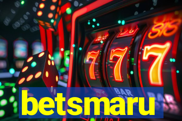 betsmaru