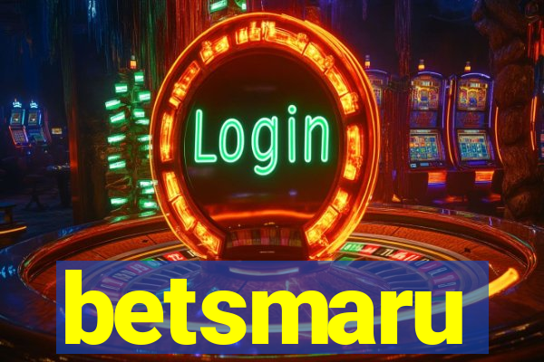 betsmaru