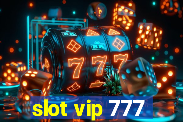 slot vip 777