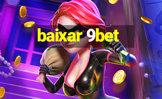 baixar 9bet