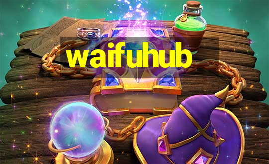 waifuhub