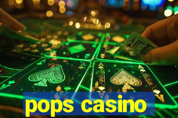 pops casino