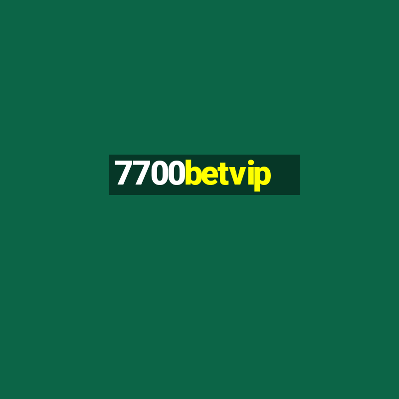 7700betvip