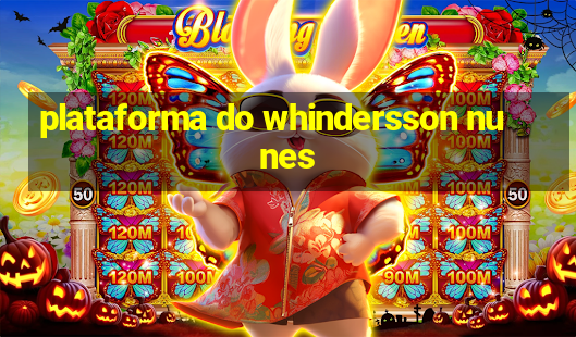 plataforma do whindersson nunes