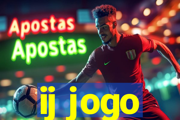 ij jogo