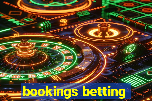 bookings betting