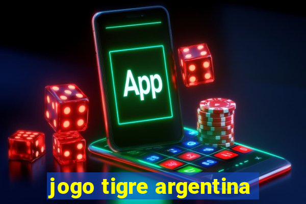 jogo tigre argentina