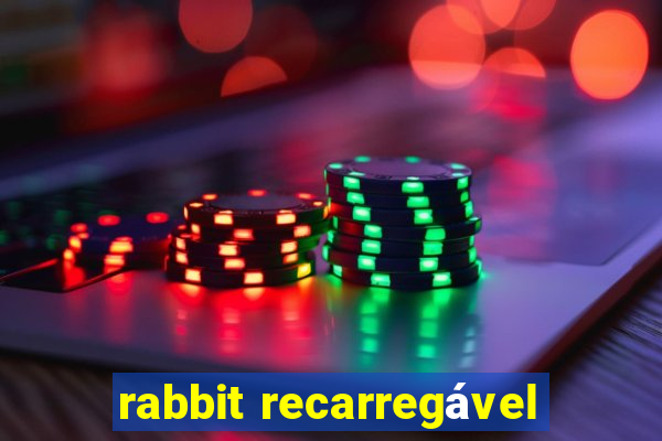 rabbit recarregável