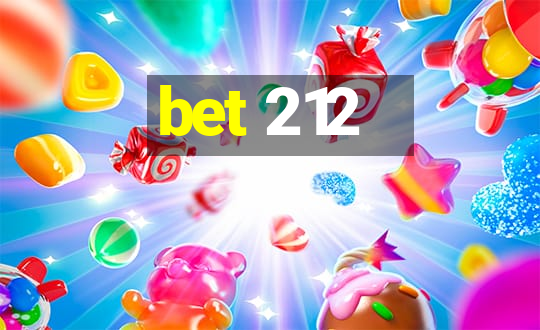 bet 212