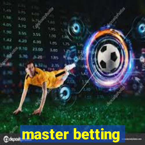 master betting