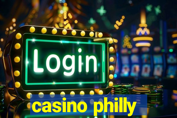 casino philly