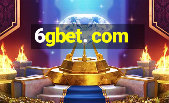 6gbet. com