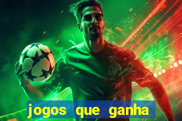 jogos que ganha dinheiro gratuito