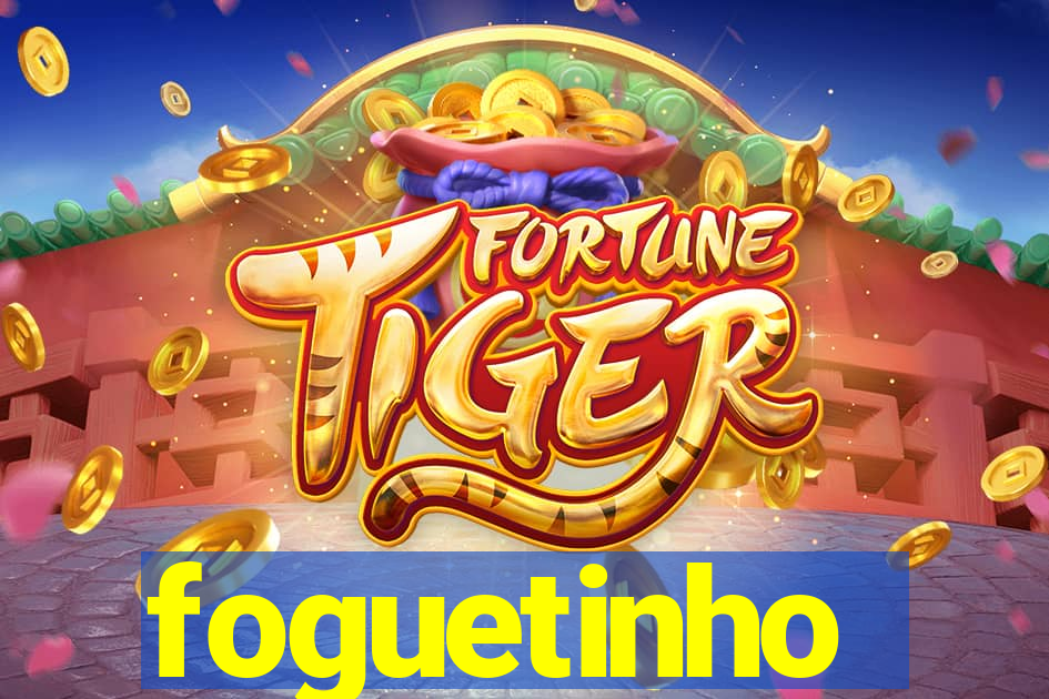 foguetinho