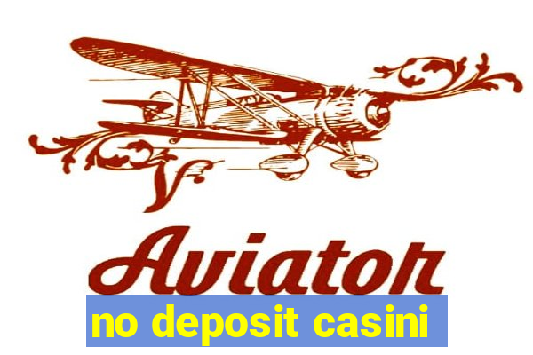 no deposit casini