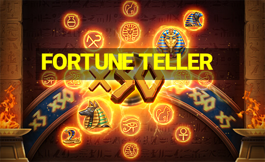 FORTUNE TELLER