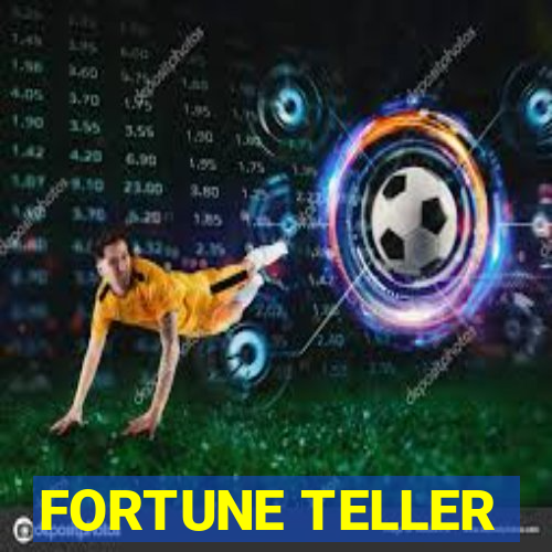 FORTUNE TELLER