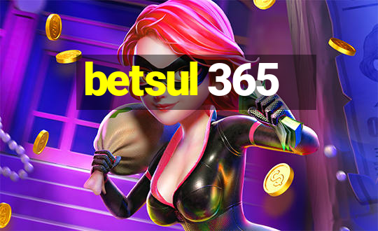 betsul 365