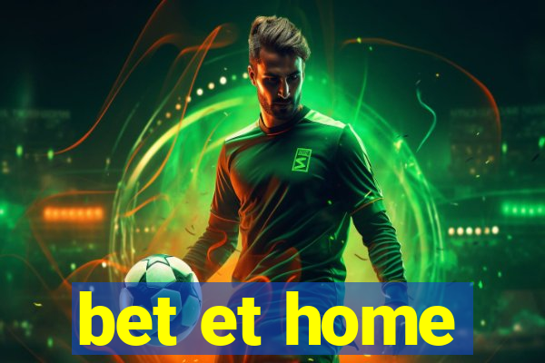 bet et home