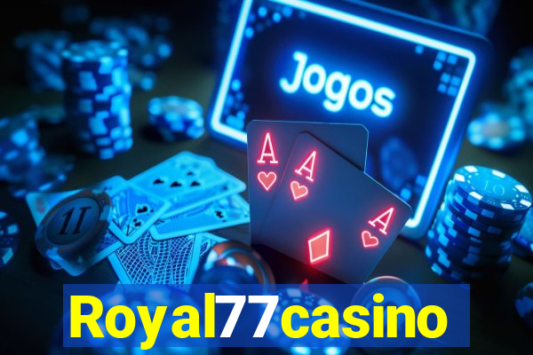 Royal77casino