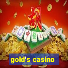 gold's casino