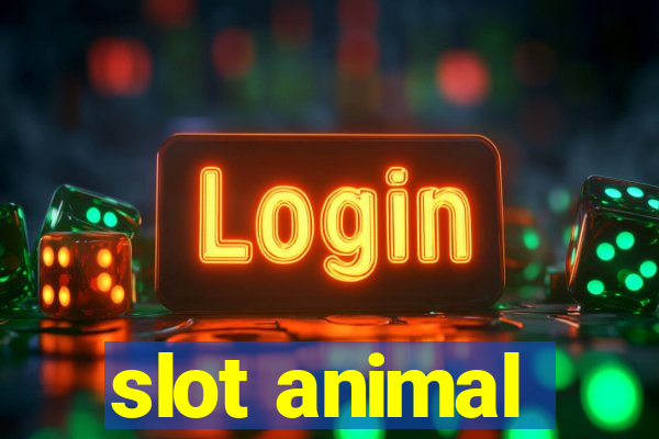 slot animal