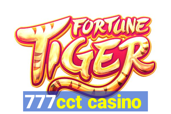 777cct casino