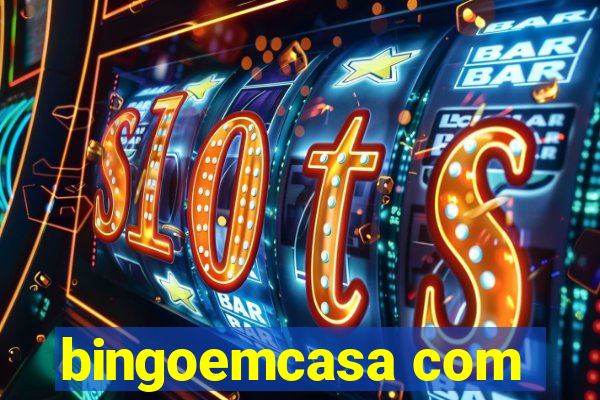 bingoemcasa com