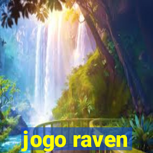 jogo raven