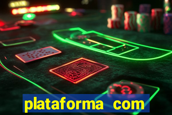 plataforma com b么nus no cadastro