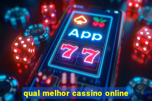 qual melhor cassino online