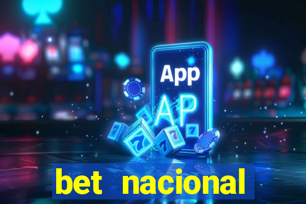 bet nacional deposito minimo