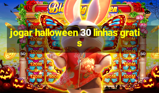 jogar halloween 30 linhas gratis