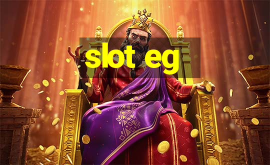 slot eg