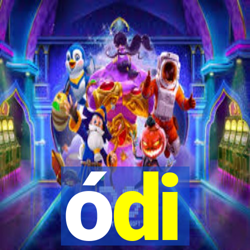 ódi