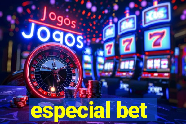 especial bet