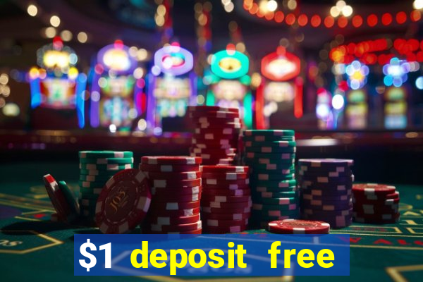 $1 deposit free spins casino