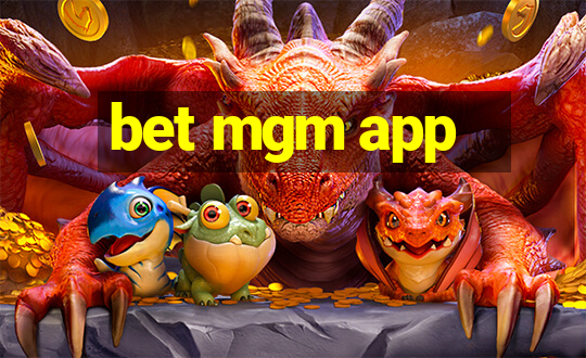 bet mgm app