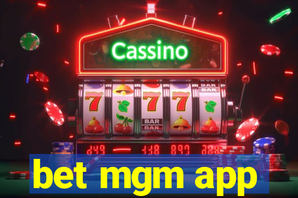 bet mgm app