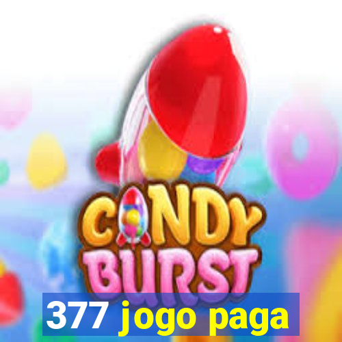 377 jogo paga