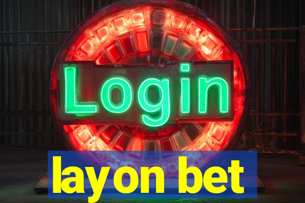 layon bet