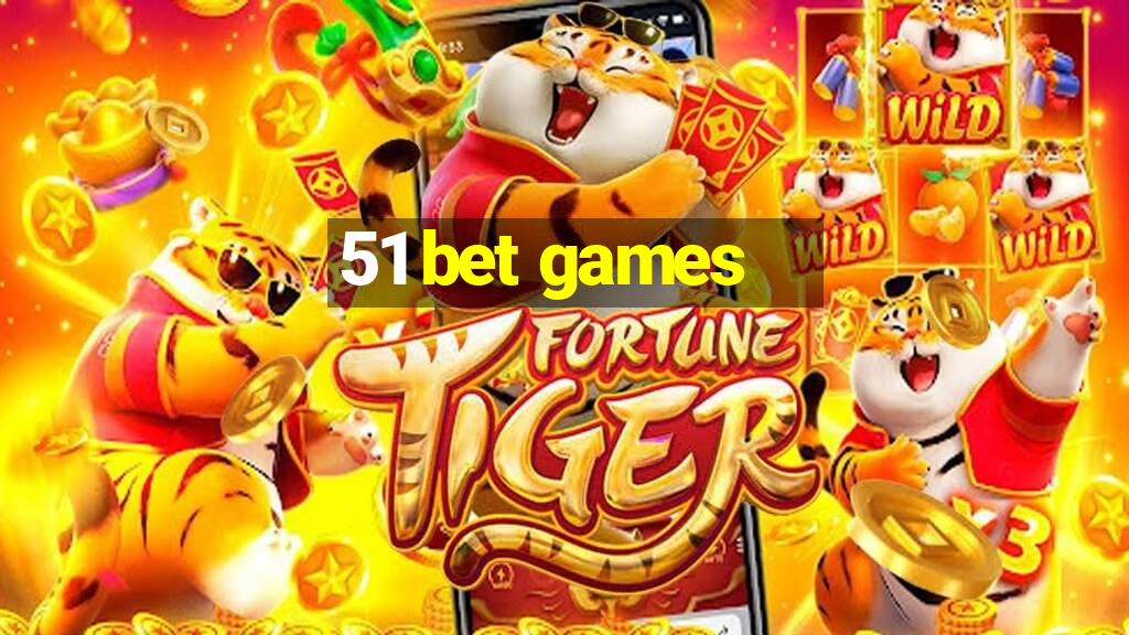 51 bet games