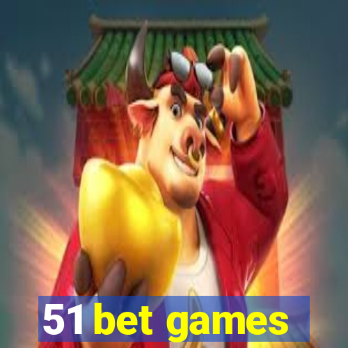 51 bet games