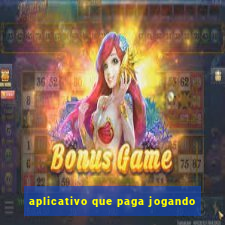 aplicativo que paga jogando