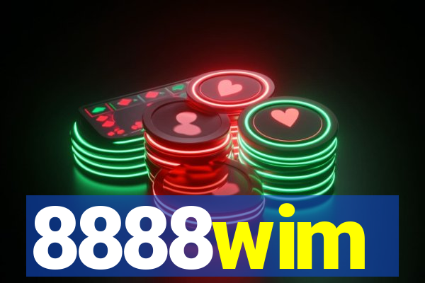 8888wim