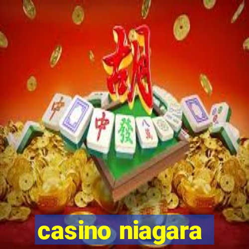 casino niagara