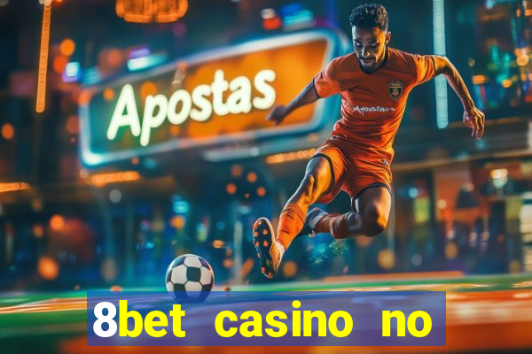 8bet casino no deposit bonus